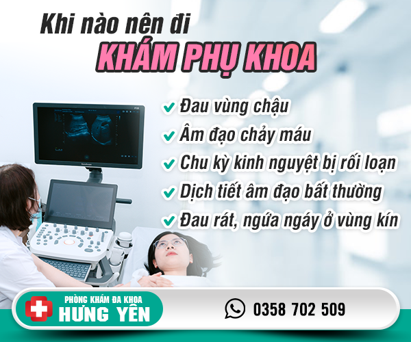 Khi nào nên đi khám phụ khoa