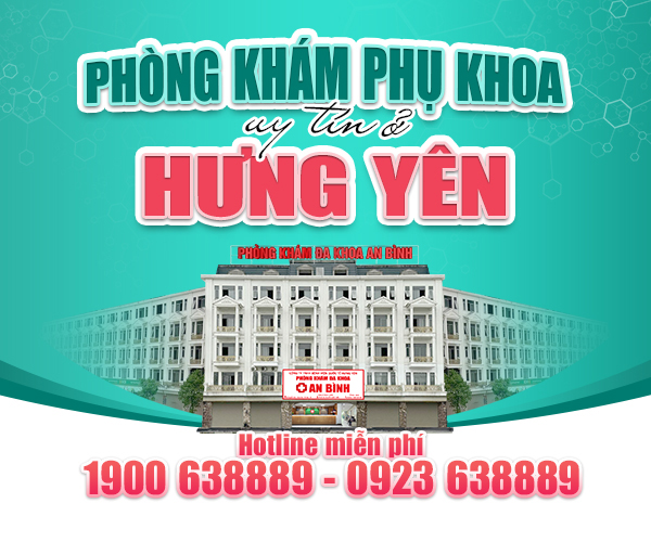 Địa chỉ phòng khám phụ khoa Hưng Yên uy tín