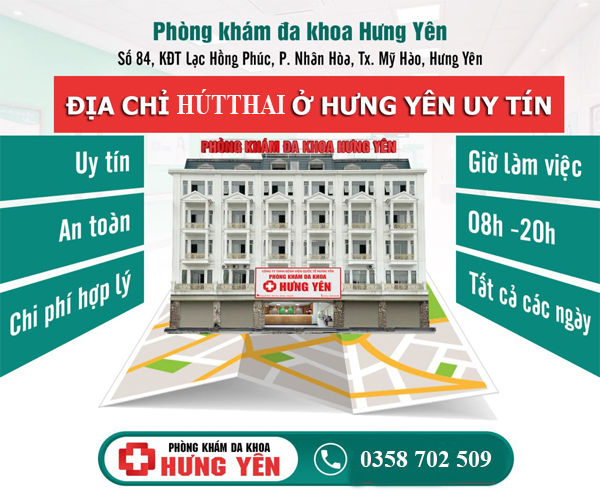 Địa chỉ hút thai ở Hưng Yên an toàn